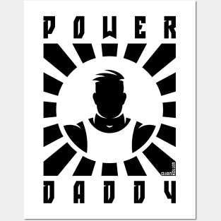 Power Daddy (Dad / Papa / Rays / Black) Posters and Art